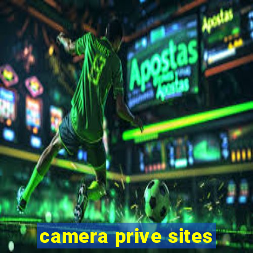 camera prive sites